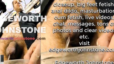 EDGEWORTH JOHNSTONE piss closeup compilation 4 - Male pee fetish peeing urine - Desperate Men pissing close-up