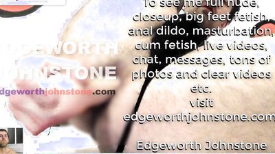 EDGEWORTH JOHNSTONE anal dildo deep in my tight gay asshole CENSORED man in tights and black thong
