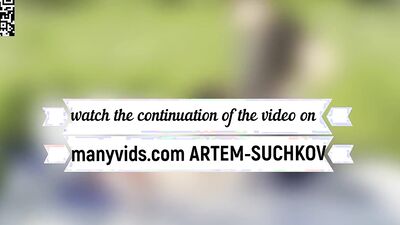 Walking and fucking my puppy in nature -ARTEM SUCHKOV