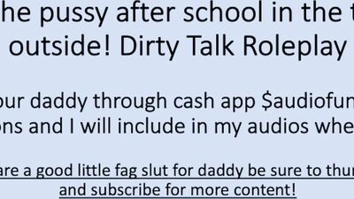 Daddy uses the Pussy in the truck after school. (Dirty Talk Roleplay Verbal)