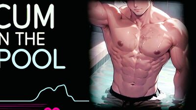 PUBLIC POOL // CUM ASMR
