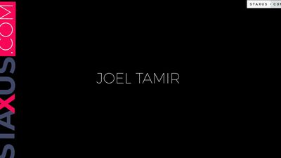 STAXUS :: Joel Tamir proves why he is an amazing lover