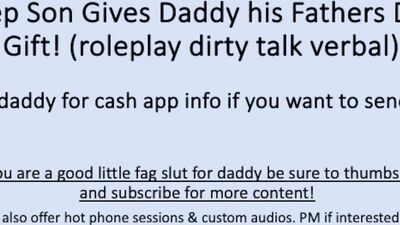 Step Son Gives Daddy his Fathers Day Gift (Roleplay Dirty Talk Verbal)