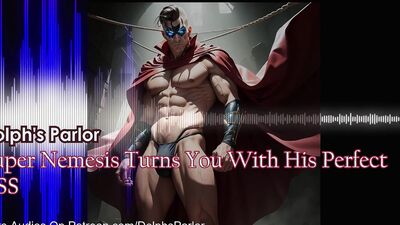 Super Nemesis Turns You With His Perfect Ass