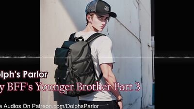 My BFF's Younger Brother (Part 3)