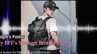 My BFF's Younger Brother (Part 2)