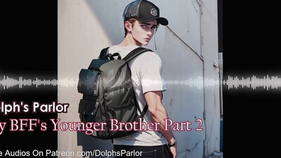 My BFF's Younger Brother (Part 2)