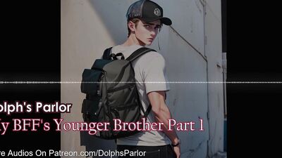 My BFF's Younger Brother (Part 1)