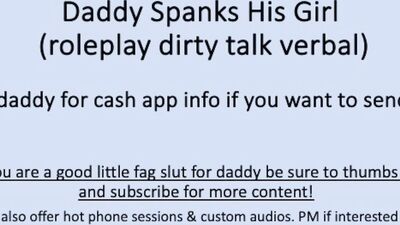 Daddy Spanks His Girl (Verbal Dirty Talk Male Solo)