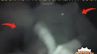 LOOK HOW HARD I SMACK MY COCK